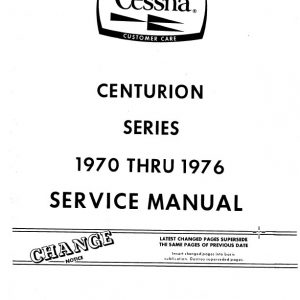 Cessna 210 Centurion Series 1970 thru 1976 Service Manual