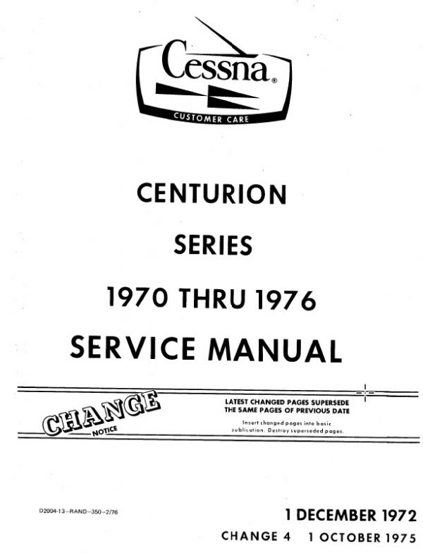 Cessna 210 Centurion Series 1970 thru 1976 Service Manual