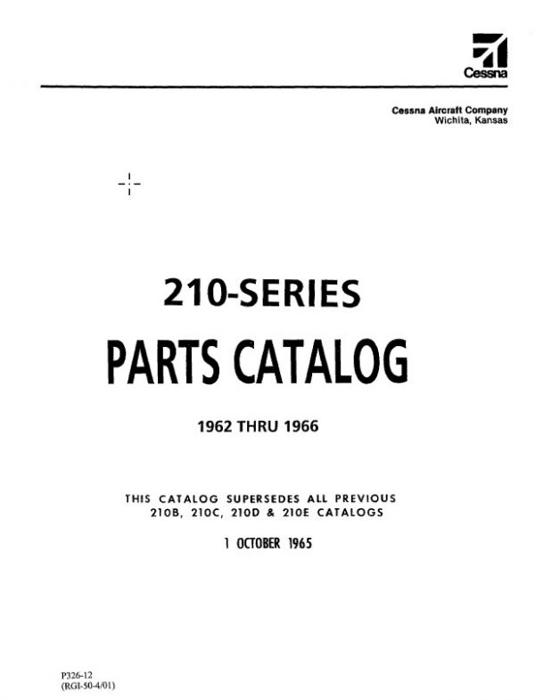 Cessna 210 Series Parts Catalog 1962 thru 1966