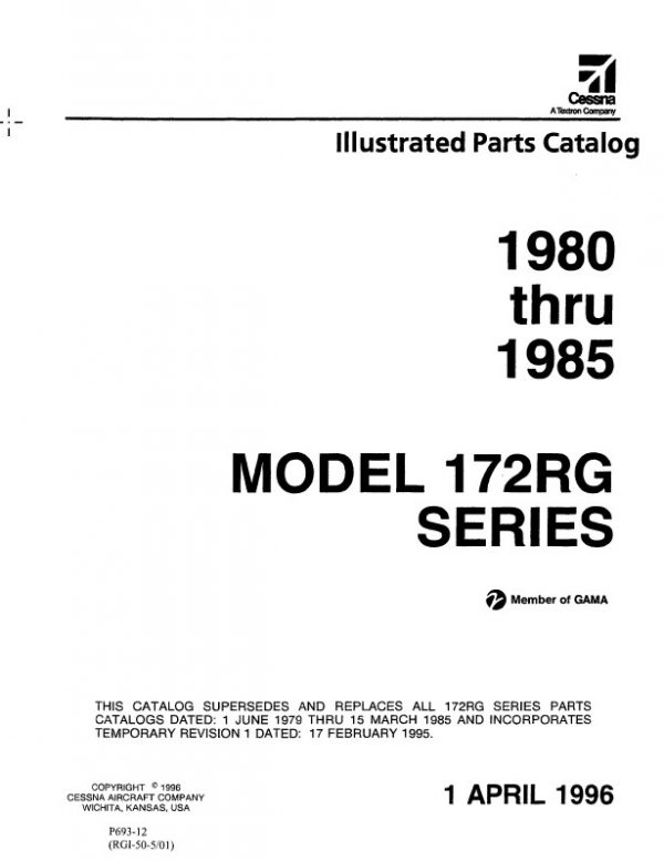 Cessna Model 172RG Series Illustrated Parts Catalog 1980 Thru 1985
