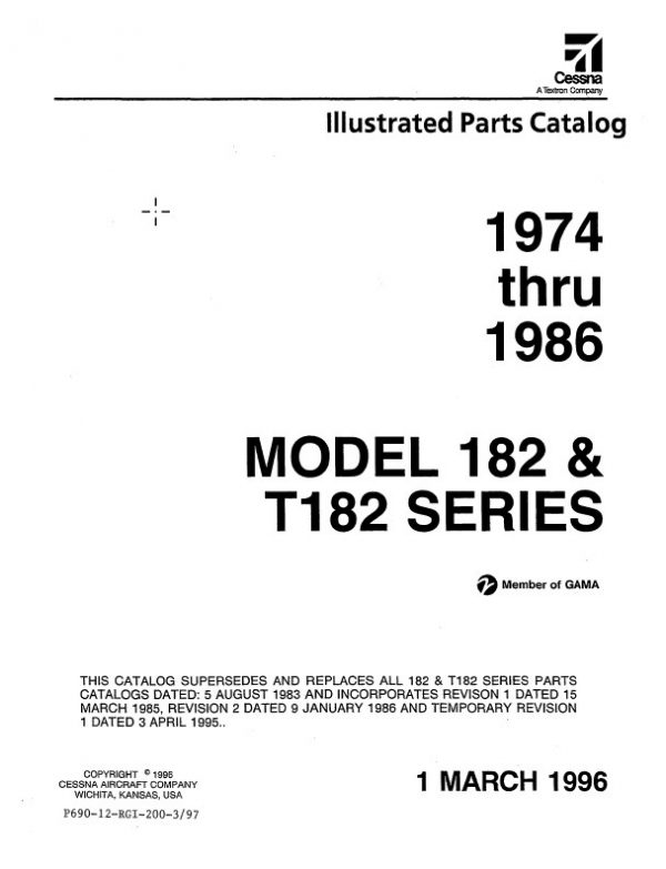 Cessna Model 182 & T182 Series Illustrated Parts Catalog 1974 Thru 1986