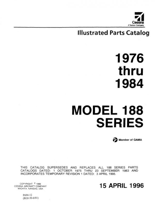 Cessna Model 188 Series Illustrated Parts Catalog 1976 Thru 1984