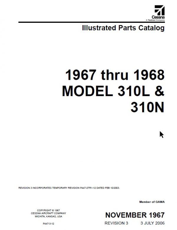 Cessna Model 310L & 310N Illustrated Parts Catalog 1967 Thru 1968