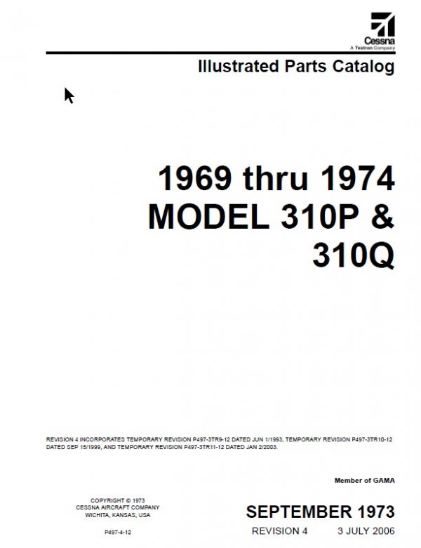 Cessna Model 310P & 310Q Illustrated Parts Catalog 1969 Thru 1974