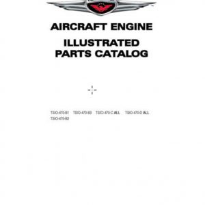 Continental Aircraft Engine, Illustrated Parts Catalog TSIO-470