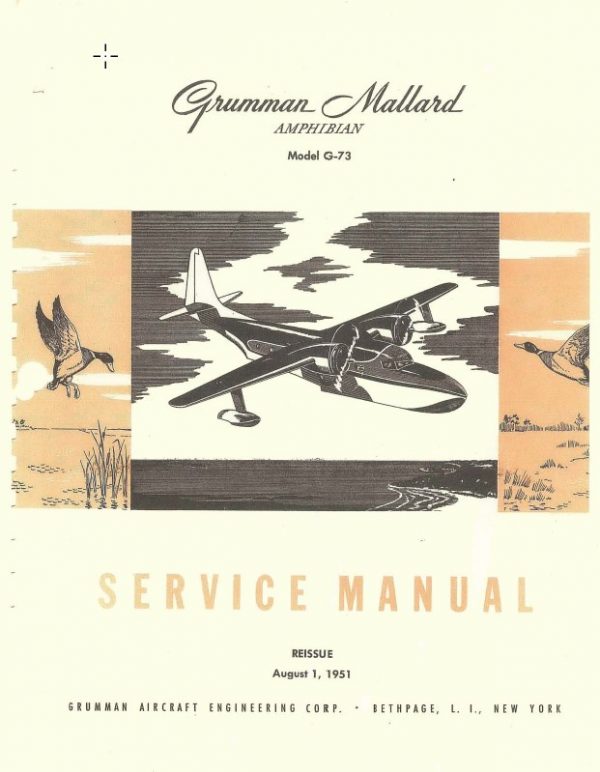 Grumman Mallard Amphibian Model G-73 Service Manual