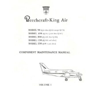 Beechcraft King Air Model 90 Component Maintenance Manual