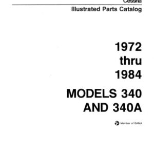 Cessna Models 340 and 340A Illustrated Parts Catalog 1972 Thru 1984 P653-2-12