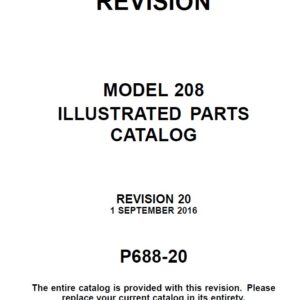 Cessna Model 208 Illustrated Parts Catalog P688-20 Revision 20