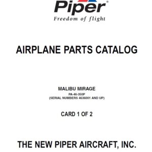 Piper Malibu Mirage Parts Catalog PA-46-350P Part No. 761-878 V2006