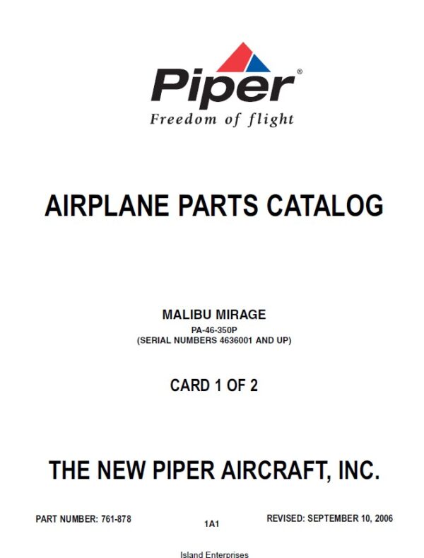 Piper Malibu Mirage Parts Catalog PA-46-350P Part No. 761-878 V2006