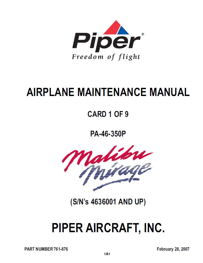 Piper Malibu Mirage Maintenance Manual PA-46-350P, Part 761-876 V2007