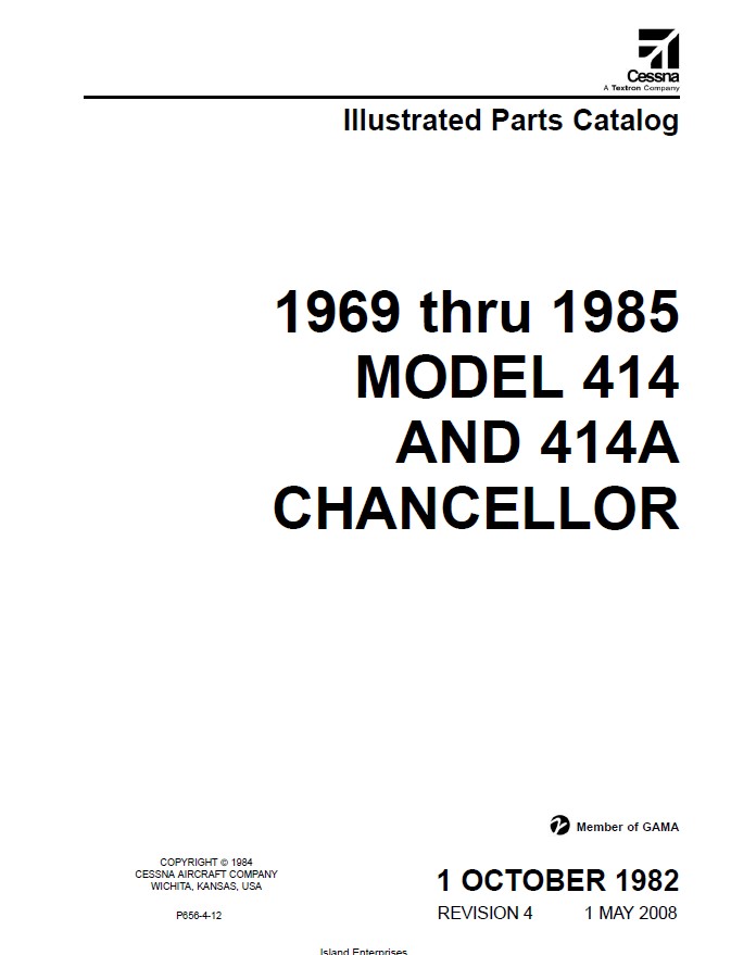 Cessna Model 414 and 414A Chancellor Illustrated Parts catalog 1969 Thru 1985 P656-4-12